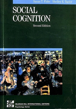 Social cognition; Susan T. Fiske; 1991