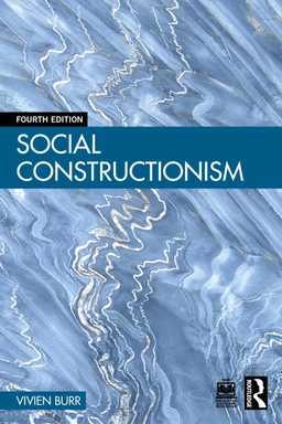 Social constructionism; Vivien Burr; 2025