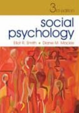 Social psychology; Eliot R. Smith; 2007