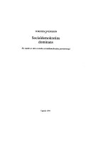 Socialdemokratins dominans : en studie av den svenska socialdemokratins partistrategi = [Socialdemocratic dominance] : [a study of the Swedish socialdemocratic partystrategy]; Torsten Svensson; 1994