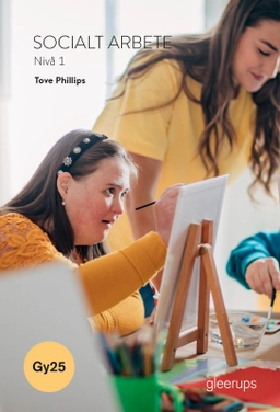 Socialt arbete 1, bok, Gy25; Tove Phillips; 2025