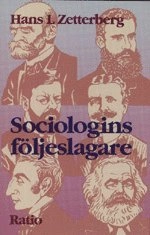 Sociologins följeslagare; Hans L. Zetterberg; 1993