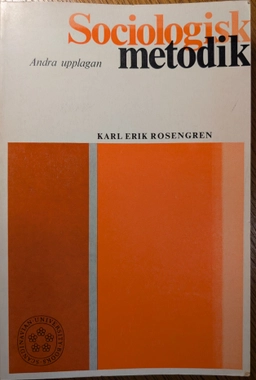 Sociologisk metodik; Karl Erik Rosengren; 1976