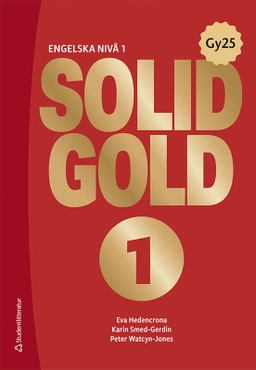 Solid Gold 1; Eva Hedencrona, Karin Smed-Gerdin, Peter Watcyn-Jones; 2025