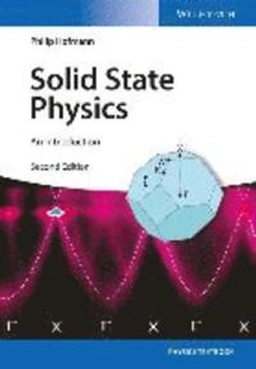 Solid state physics : an introduction; Philip Hofmann; 2015