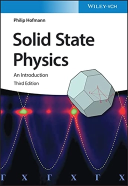 Solid state physics : an introduction; Philip Hofmann; 2022