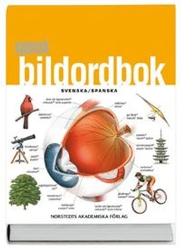 Spansk bildordbok : svenska/spanska; Jean-Claude Corbeil; 2009