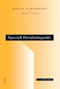 Speciell förvaltningsrätt; Håkan Strömberg; 2008