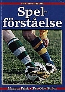 Spelförståelse ; Magnus Frisk; 2002