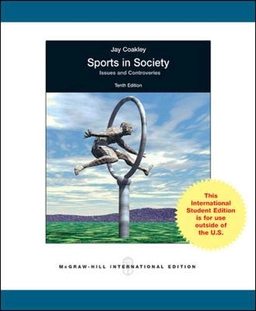 Sports in society : issues and controversies; Jay J. Coakley; 2009