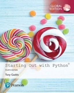 Starting out with Python; Tony Gaddis; 2019
