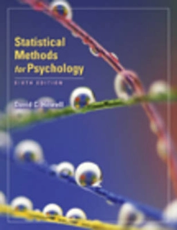 Statistical methods for psychology; David C. Howell; 2007