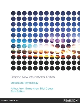 Statistics for Psychology; Arthur Aron; 2014