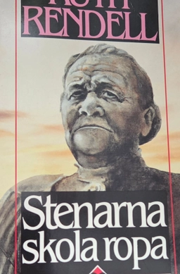 Stenarna skola ropa; Ruth Rendell; 1992