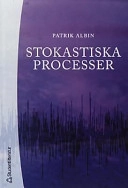 Stokastiska processer; Patrik Albin; 2003