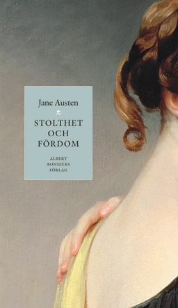 Stolthet och fördom; Jane Austen; 2011
