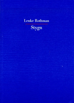 Stygn; Lenke Rothman; 2001