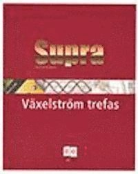 Supra Växelström trefas; Karl-Erik Nordgren; 2003