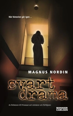 Svart drama; Magnus Nordin; 2006