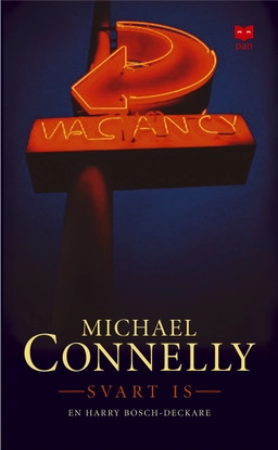Svart is; Michael Connelly; 2004