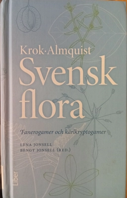 Svensk flora: Fanerogamer och kärlkryptogamer; Krok, Thorgny; 2013