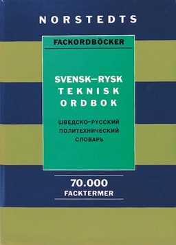 Svensk-rysk teknisk ordbok : ca 70000 fackuttryck; Vladimir Fedorovic Maksimov; 1994