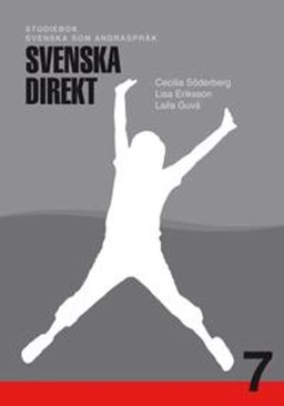 Svenska Direkt åk 7 Studiebok Svenska som andraspråk; Cecilia Peña, Lisa Eriksson; 2010