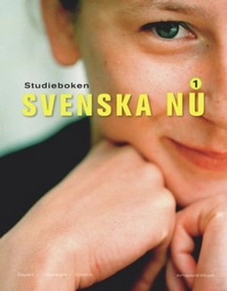 Svenska Nu 1 Studiebok; Karin Sjöbeck, Annika Bayard, Filippa Johansson; 2005