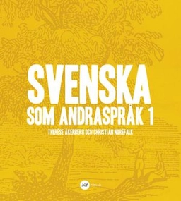 Svenska som andraspråk 1; Therése Åkerberg, Christian Norefalk; 2014