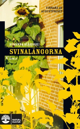 Svinalängorna; Susanna Alakoski; 2022