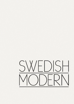 Swedish Modern; Hedvig Hedqvist, Christian Björk, Eric Ericson; 2018
