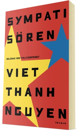Sympatisören; Viet Thanh Nguyen; 2019