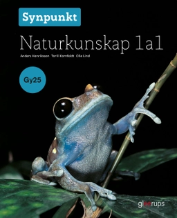 Synpunkt Naturkunskap 1a1 - Gy25; Anders Henriksson, Torill Kornfeldt, Olle Lind; 2025