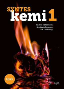 Syntes : kemi 1; Anders Henriksson, Annika Johansson, Erik Zetterberg; 2025