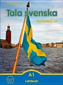 Tala svenska ¿ Schwedisch A1. Lehrbuch; Erbrou Olga Guttke; 2018