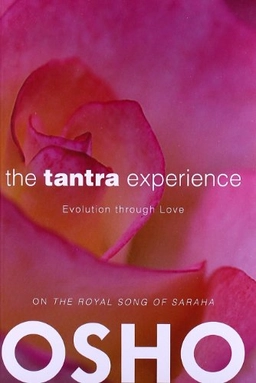 Tantra Experience; Osho, Osho International Foundation; 2012
