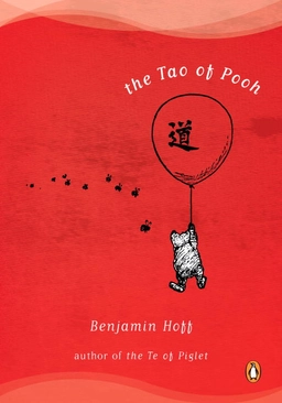 Tao Of Pooh (Q); Benjamin Hoff; 1983