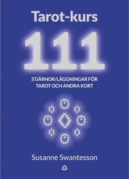 Tarot-kurs 111 stjärnor; Susanne Swantesson; 2018