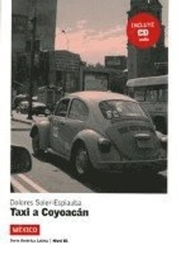 Taxi a Coyoacán; Dolores Soler-Espiauba; 2023