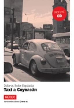 Taxi a, Coyoacán; Dolores Soler-Espiauba; 2007