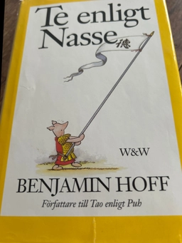 Te enligt Nasse; Benjamin Hoff; 1993