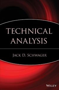 Technical Analysis; Jack D. Schwager; 1995