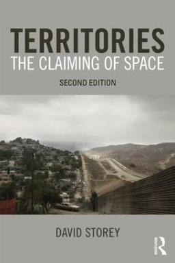 Territories : the claiming of space; David Storey; 2012