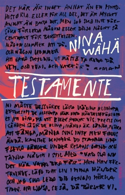 Testamente; Nina Wähä; 2019