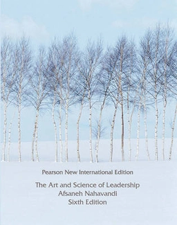 The art and science of leadership; Afsaneh. Nahavandi; 2014