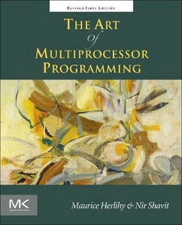 The art of multiprocessor programming; Herlihy; 2012