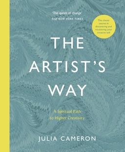 The Artist's Way; Julia Cameron; 2020