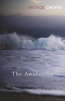 The awakening; Kate Chopin; 2011