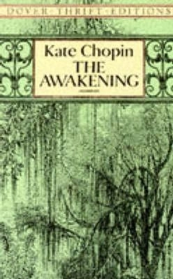 The awakening; Kate Chopin; 1993