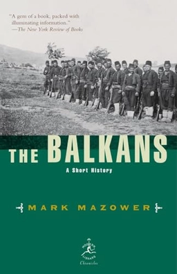 The Balkans : a short history; Mark Mazower; 2000